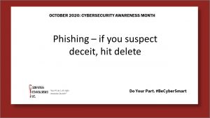 Cybersecurity Awareness Month: Phishing
