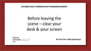 Cybersecurity Awareness Month: Turn Screen Off