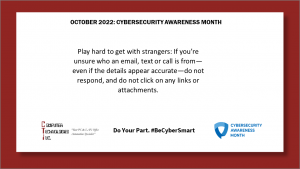 Cybersecurity Awareness Month: Play Hard To Get
