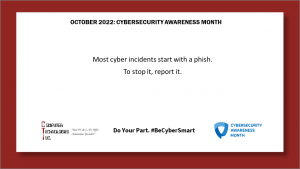 Cybersecurity Awareness Month: To Stop It, Report It