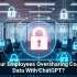 Are Your Employees Oversharing Company Data With ChatGPT?