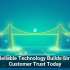 Why Reliable Technology Builds Stronger Customer Trust Today