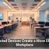 Connected Devices Create a More Efficient Workplace